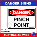 DANGER SIGN - DS-115 - PINCH POINT